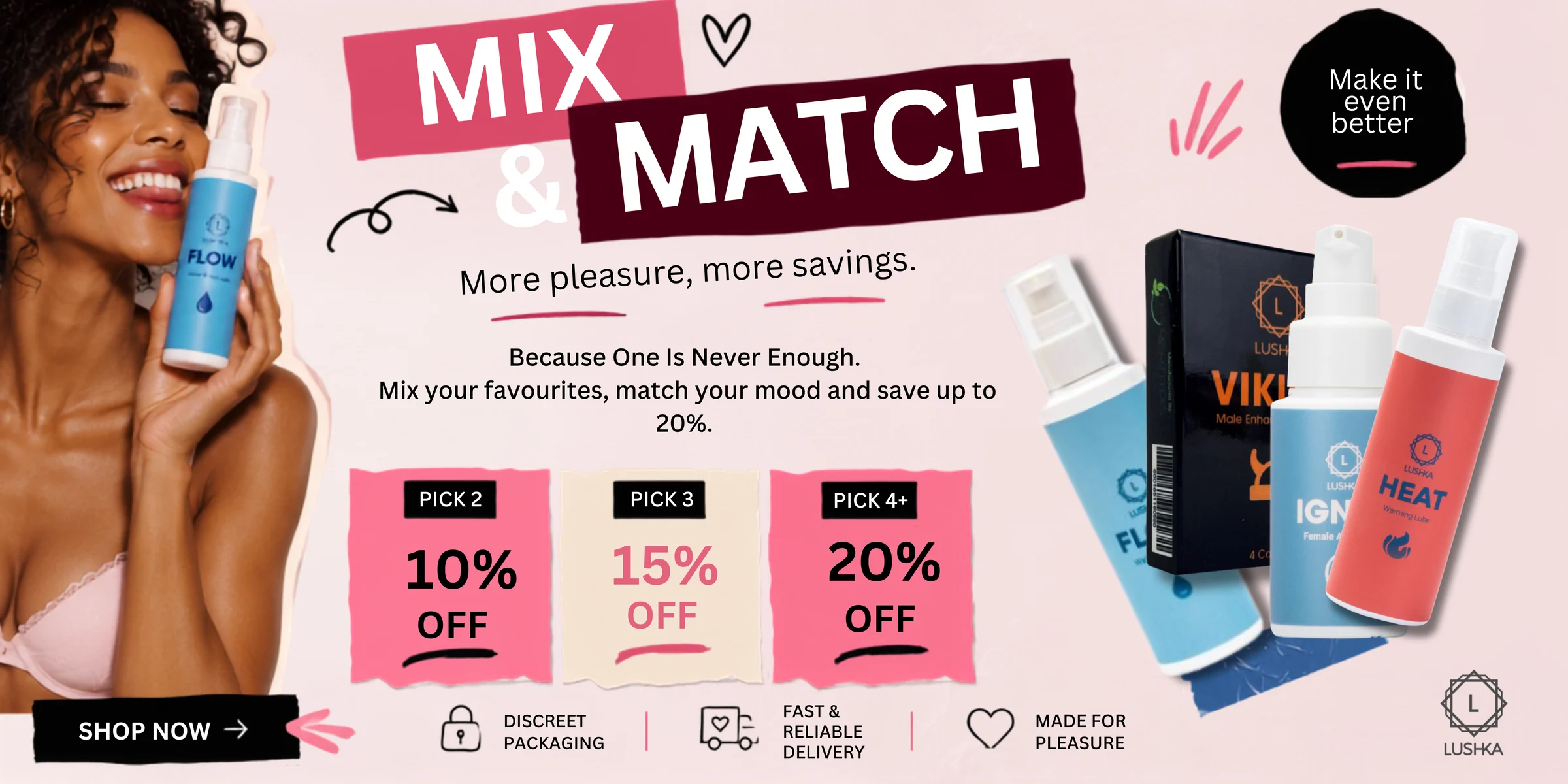 Mix and Match promotion: pick 2 for 10% off, pick 3 for 15% off, or pick 4 or more for 20% off.